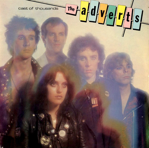 The Adverts — Cast Of Thousands