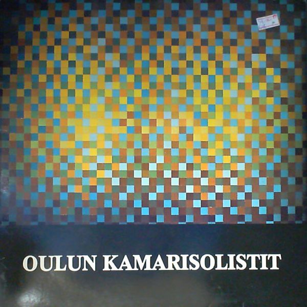 Oulun Kamarisolistit — Leeevi Madetoja, Kari Kuosmanen, Kullervo Karjalainen
