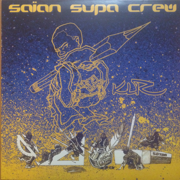 Saïan Supa Crew — KLR