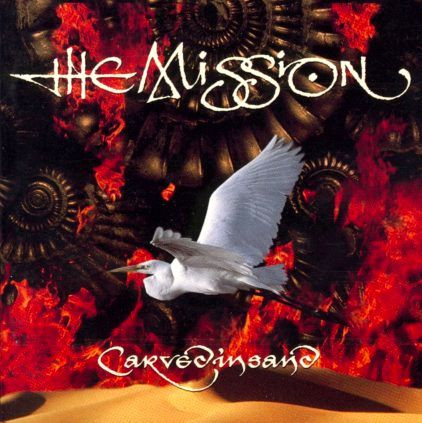 The Mission — Carved In Sand