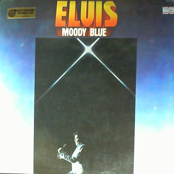 Elvis Presley — Moody Blue