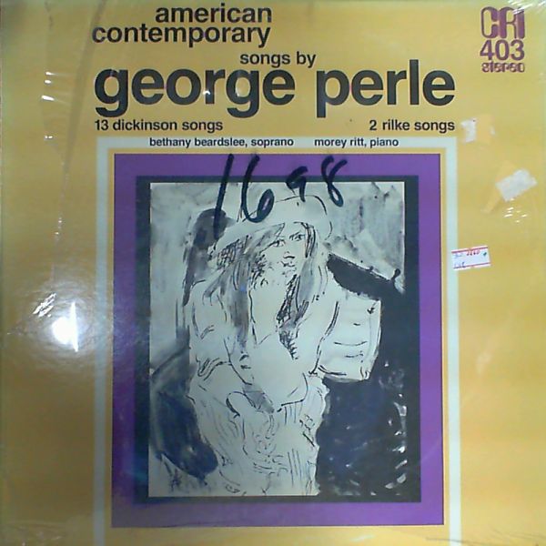 Perle George — American contemporary. 13 Dickinson songs, 2 Rilke songs