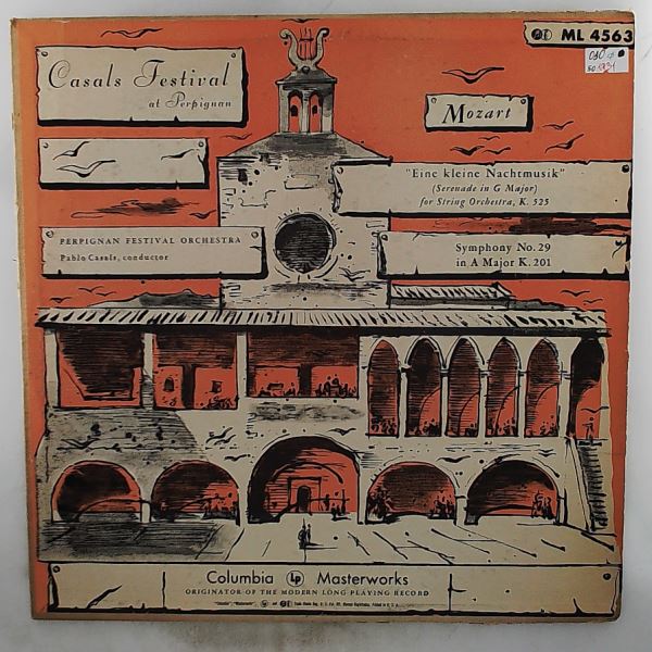 Perpignan Festival Orchestra (cond. Casals Pablo) — Mozart - Symphony no. 29, Eine Kleine Nachtmusik (Casals Festival At Perpignan)