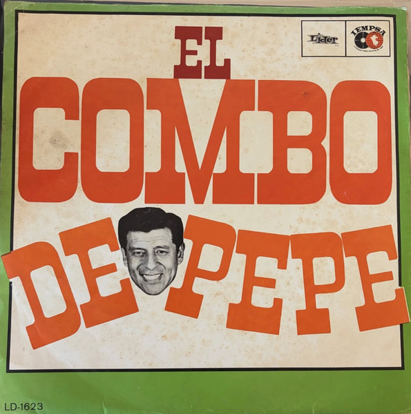 El Combo De Pepe — El Combo De Pepe