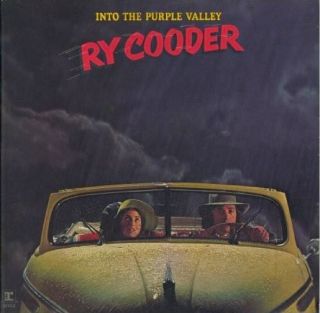 Ry Cooder — Into The Purple Valley