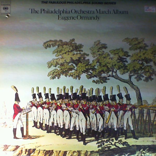 Philadelphia Orchestra (cond. Ormandy Eugene) — March Album