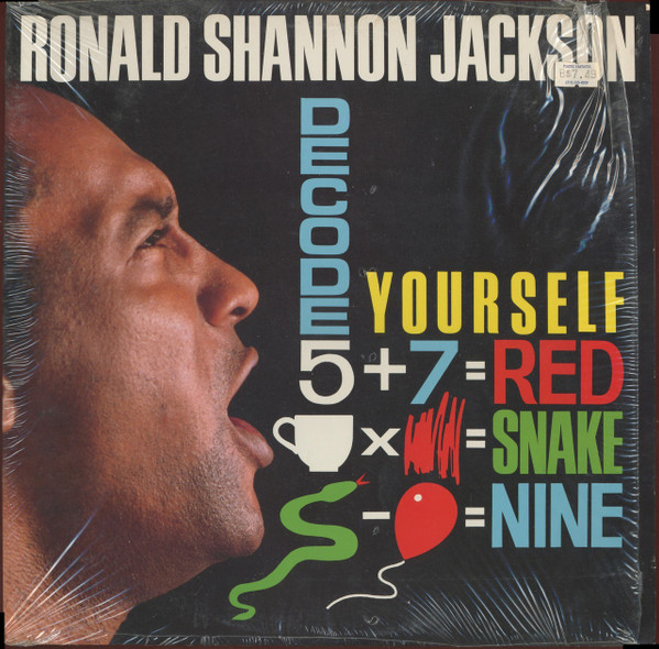 Ronald Shannon Jackson And The Decoding Society — Decode Yourself