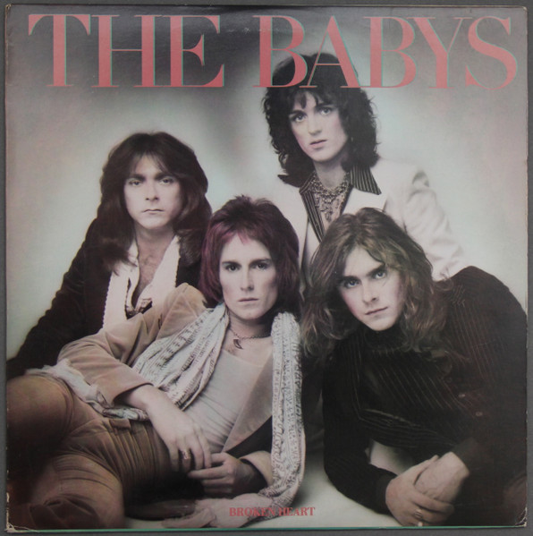 The Babys — Broken Heart