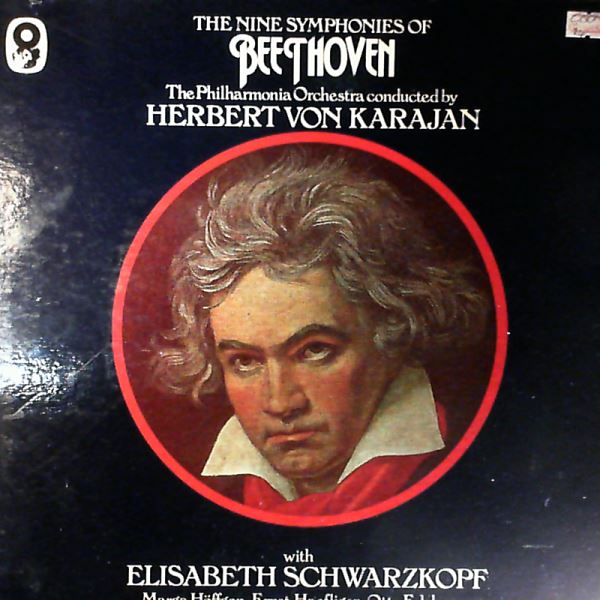 Philharmonia Orchestra (dir. Herbert von Karajan)/Schwarzkopf E./Hoeffgen M./Haefliger E./Edelmann O./Chorus Of The Gesellschaft Der Musikfreunde Vienna — Beethoven - The Nine Symphonies