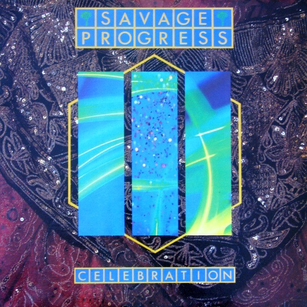 Savage Progress — Celebration