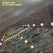 ARCHERS OF LOAF — All The Nations Airports