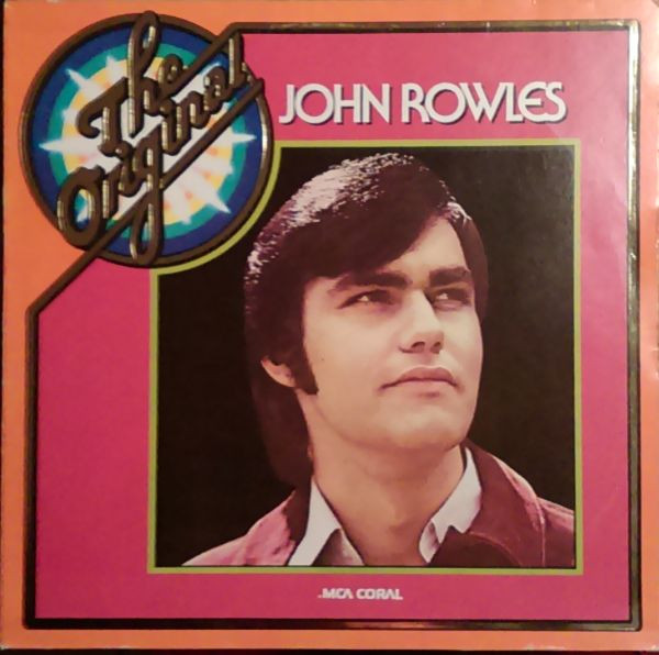 John Rowles — The Original John Rowles