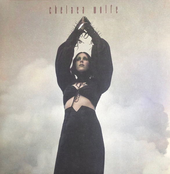 CHELSEA WOLFE — Birth Of Violence
