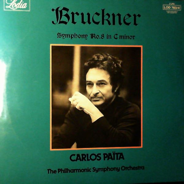 Philharmonic Symphony Orchestra (cond. Paita Carlos) — Bruckner - Symphony No. 8