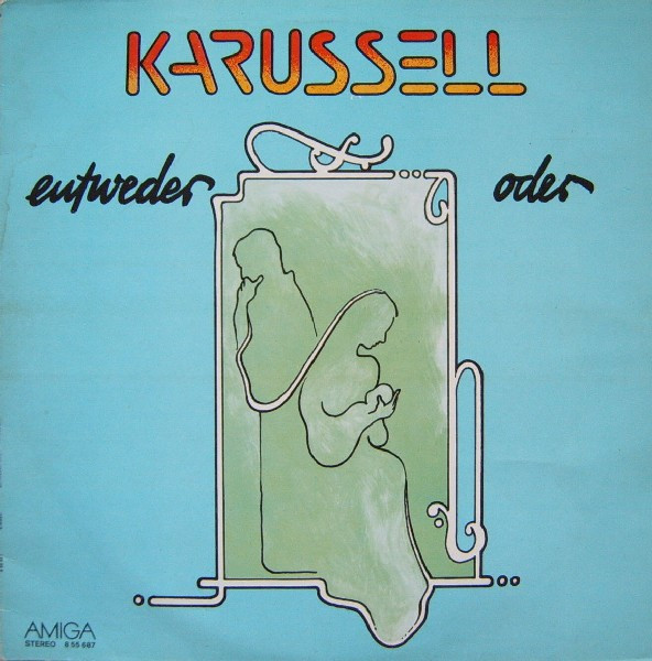 Karussell — Entweder Oder