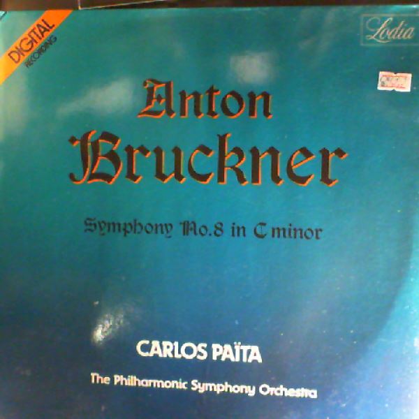 Philharmonic Symphony Orchestra (cond. Paita Carlos) — Bruckner - Symphony no. 8 in C-moll