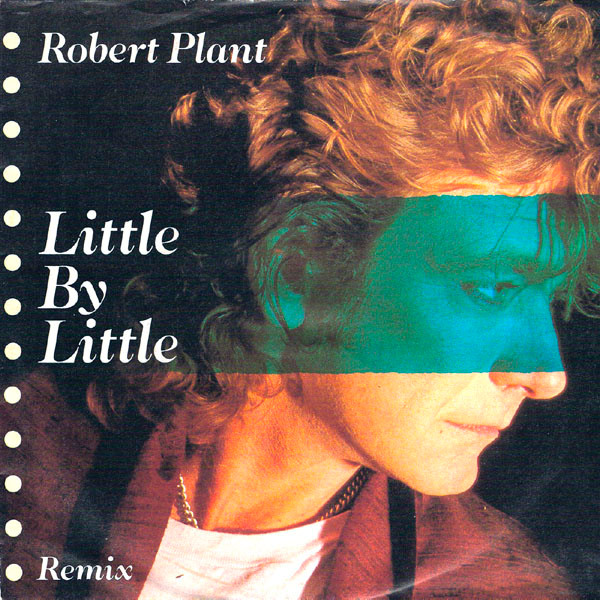Robert Plant — Little By Little