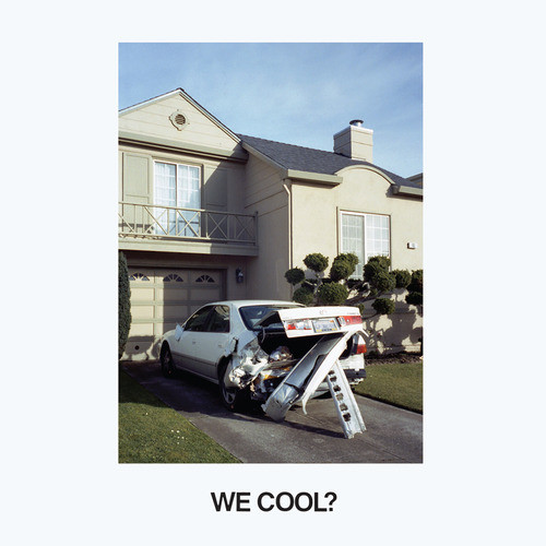 Jeff Rosenstock — We Cool?