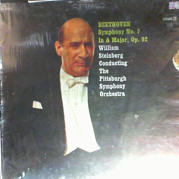 Pittsburgh Symphony Orchestra (cond. Steinberg W.) — Beethoven - Symphony no. 7 in A-dur op. 92