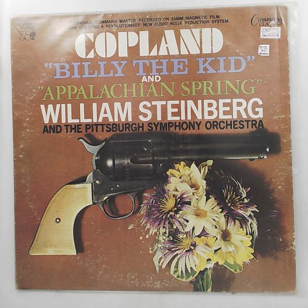 Pittsburgh Symphony Orchestra (cond. Steinberg W.) — Copland – Billy The Kid - Ballet Suite / Appalachian Spring - Ballet For Martha