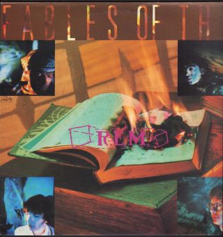 R.E.M. — Fables Of The Reconstruction / Reconstruction Of The Fables