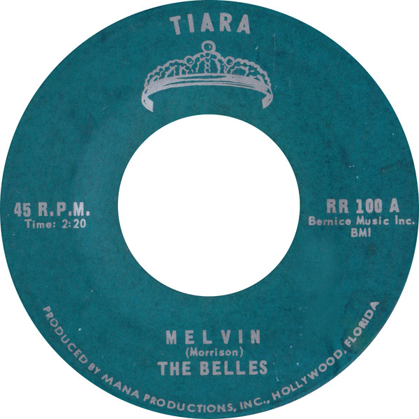 The Belles — Melvin / Come Back