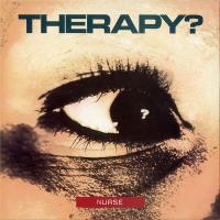Therapy? — Nurse