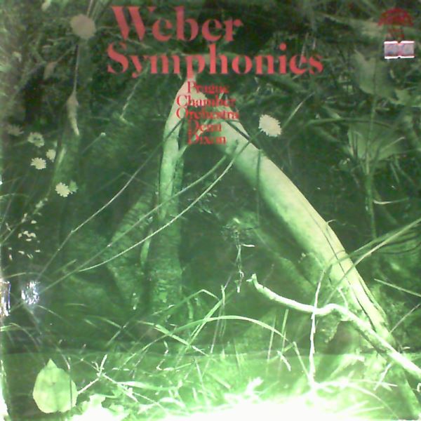 Prague Chamber Orchestra (cond. Dixon Dean) — Weber - Symphonies nos. 1, 2