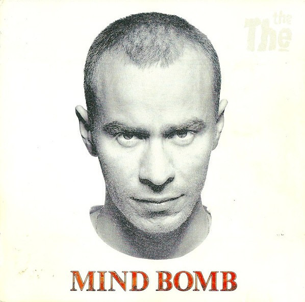 The The — Mind Bomb