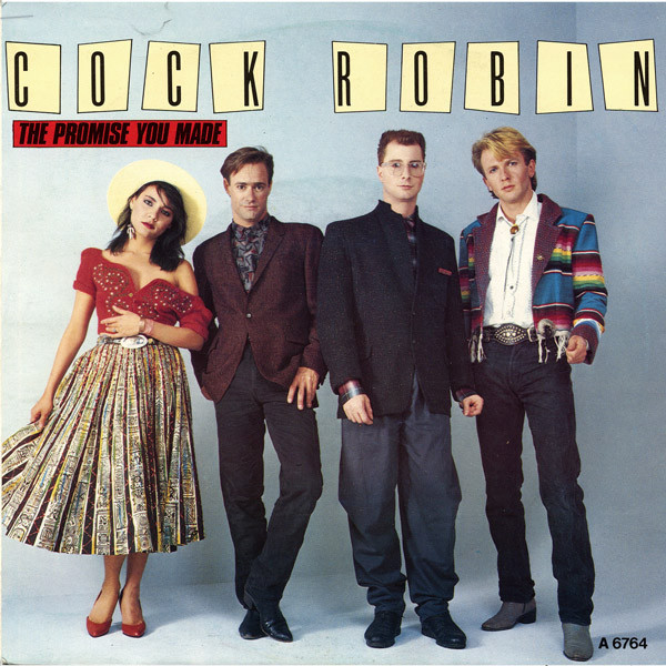 Cock Robin — The Promise You Made