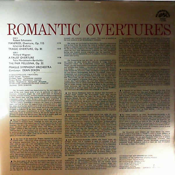 Prague Symphony Orchestra (cond. Dixon Dean) — Romantic Overtures: Schumann - Manfred Overture; Brahms - Tragic Overture; Wagner - A Faust Overture; Mendelssohn - Fair Melusina