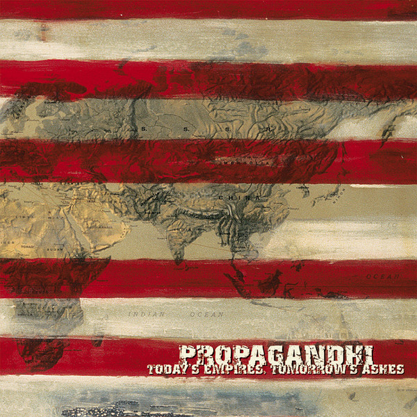 Propagandhi — Today's Empires, Tomorrow's Ashes