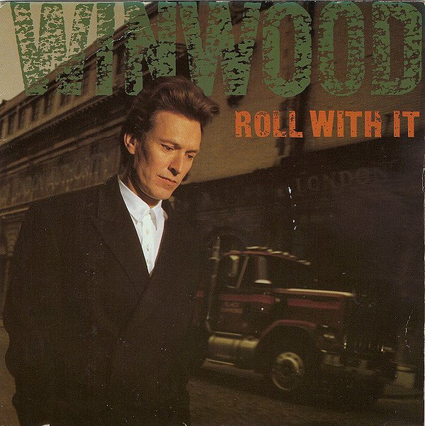 Steve Winwood — Roll With It