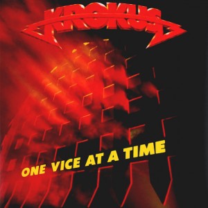 Krokus — One Vice At A Time