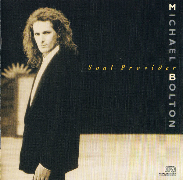 Michael Bolton — Soul Provider