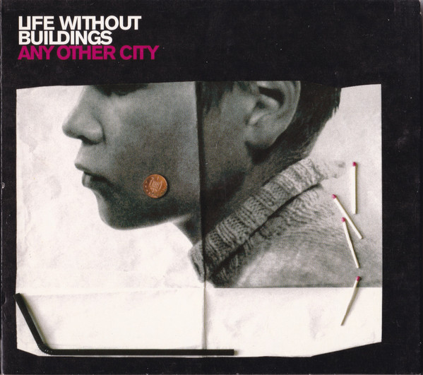 Life Without Buildings — Any Other City