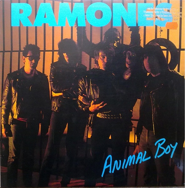 Ramones — Animal Boy
