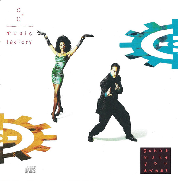 C + C Music Factory — Gonna Make You Sweat
