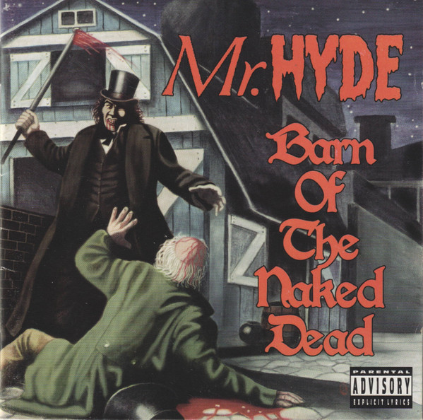 Mr. Hyde (3) — Barn Of The Naked Dead