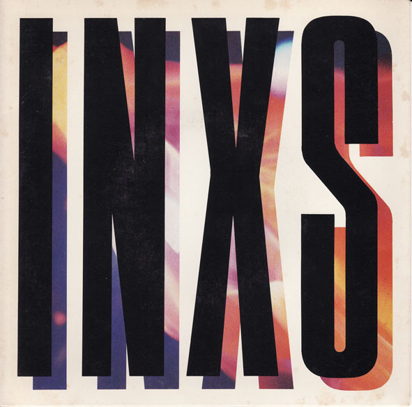INXS — What You Need (Extended Mix)