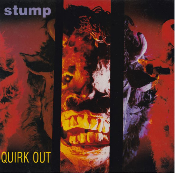 Stump — Quirk Out