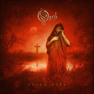 Opeth — Still Life