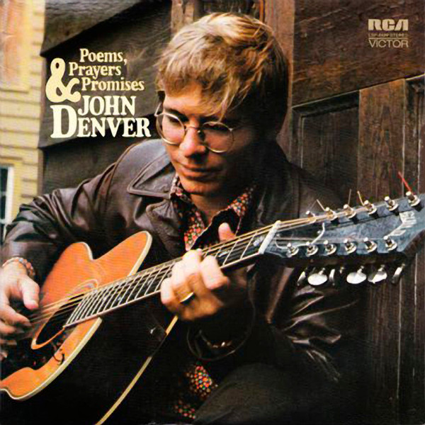 John Denver — Poems, Prayers & Promises