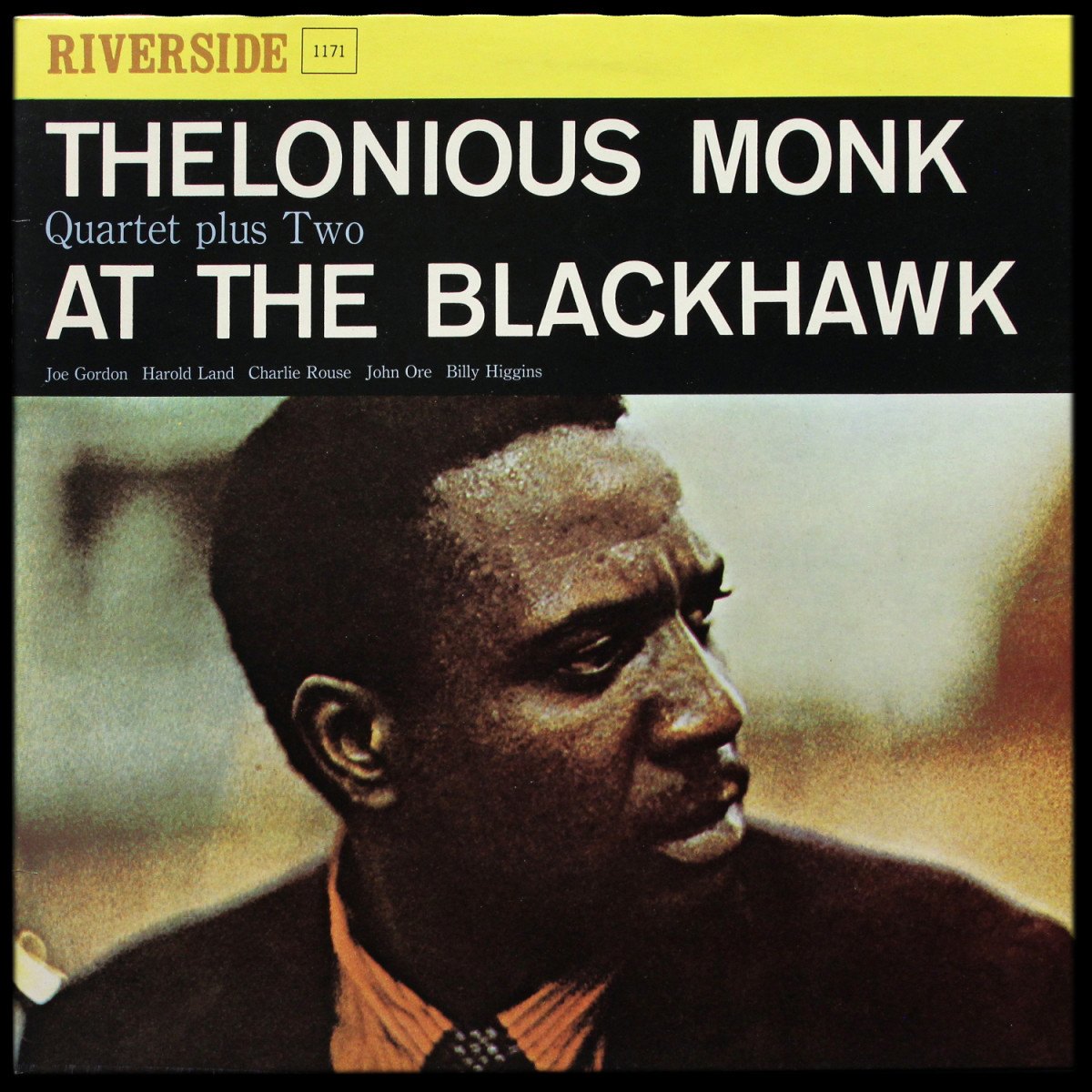 The Thelonious Monk Quartet — At The Blackhawk