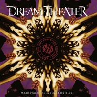 Dream Theater — Lost Not Forgotten Archives: When Dream And Day Reunite (Live)