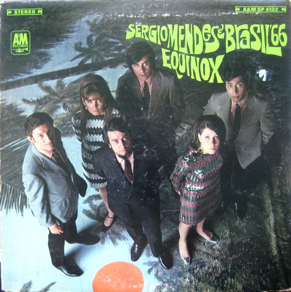 Sérgio Mendes & Brasil '66 — Equinox