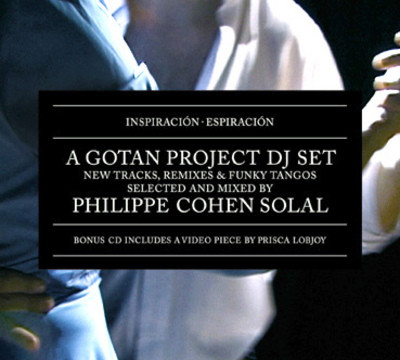 Gotan Project — Inspiración - Espiración (A Gotan Project Selection)