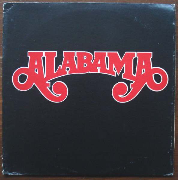 Alabama — The Closer You Get