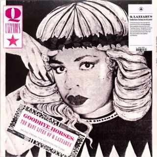 Q. Lazzarus — Goodbye Horses