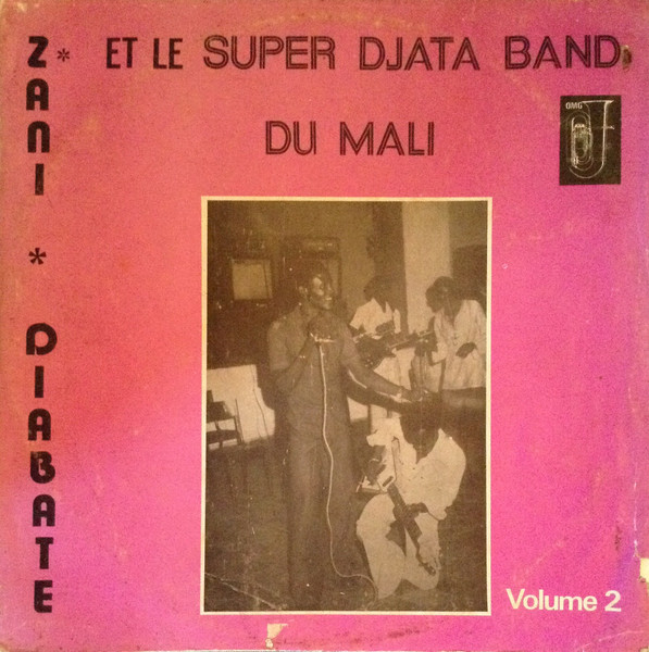 Zani Diabaté Et Super Djata Band — Volume 2